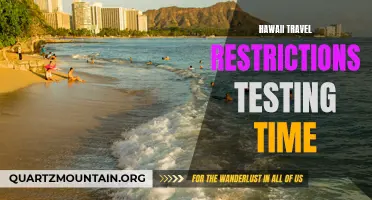 Understanding Hawaii's Travel Restrictions: Testing Time and Requirements