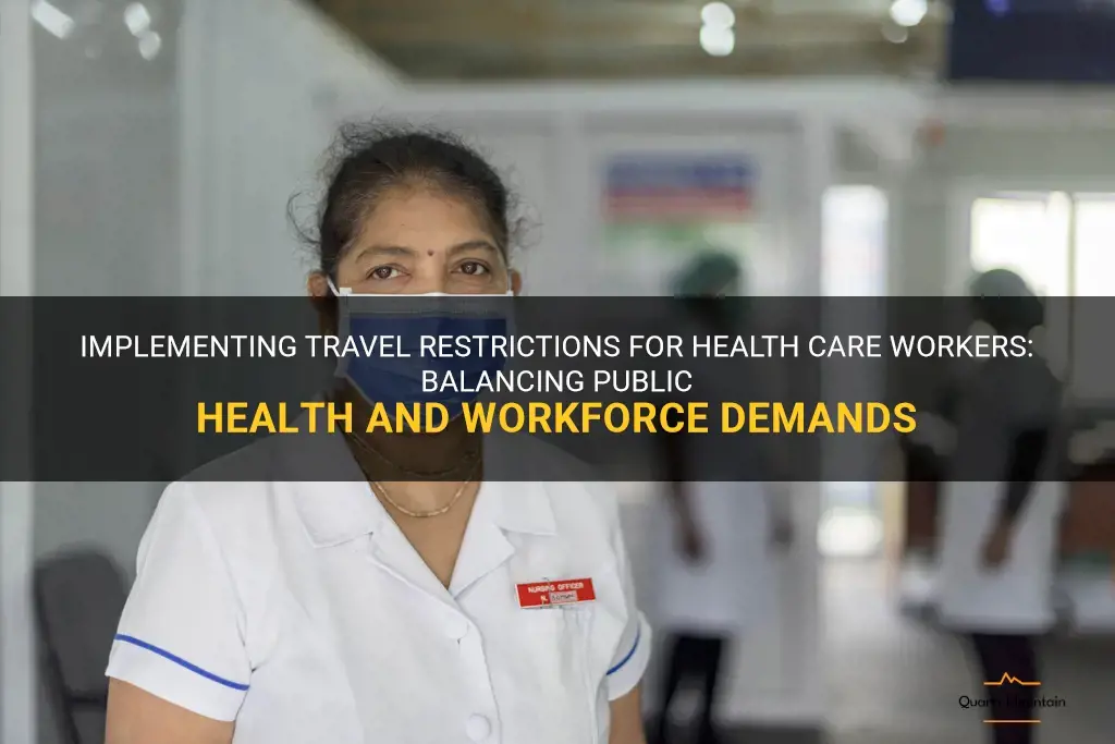 health care workers travel restrictions