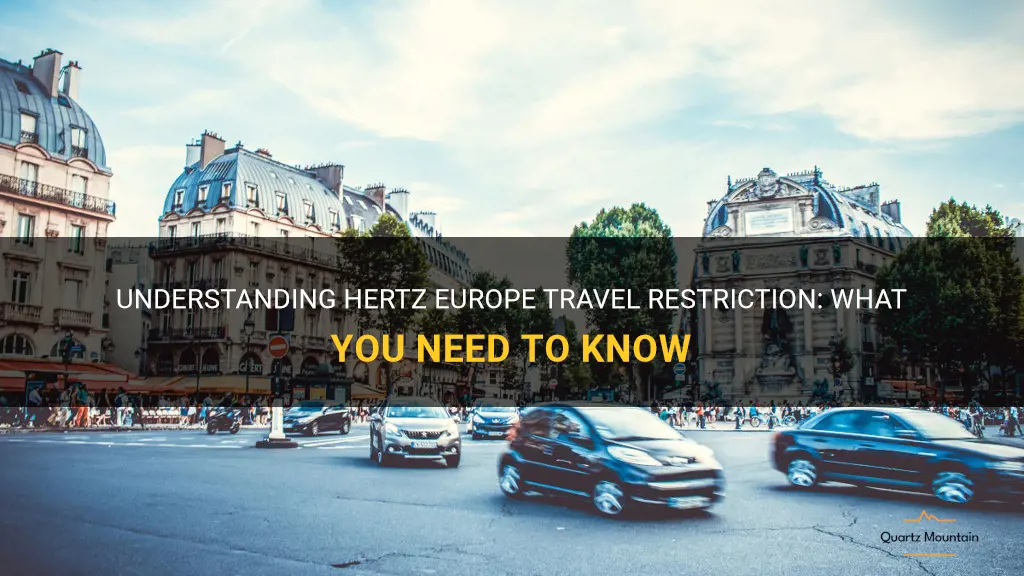hertz europe travel restriction