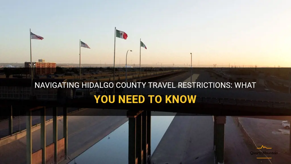 hidalgo county travel restrictions