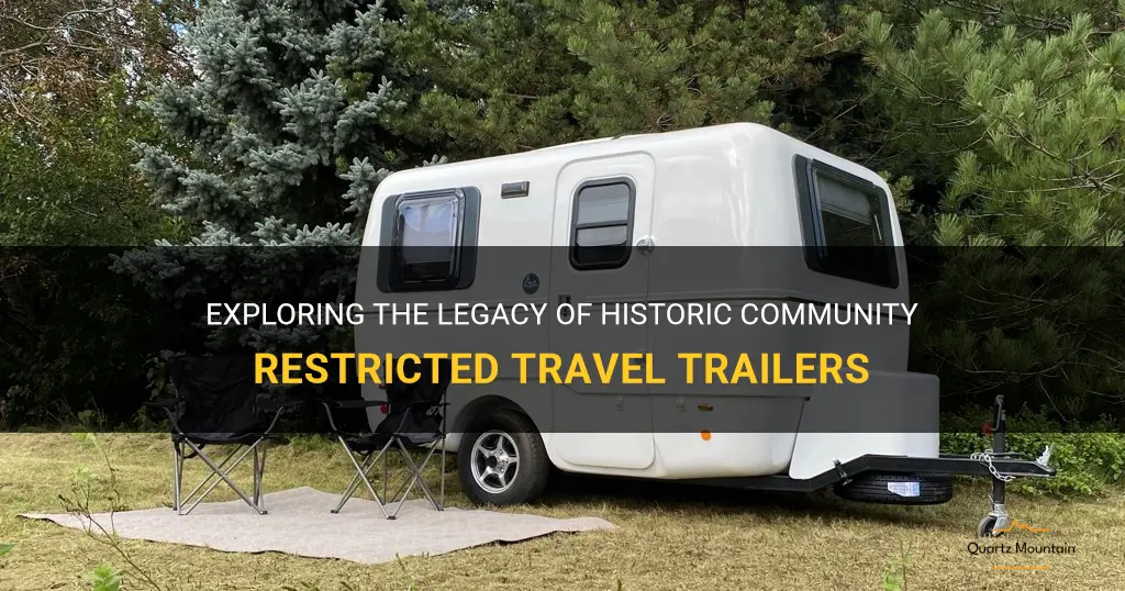 historic community restricted travel trailers