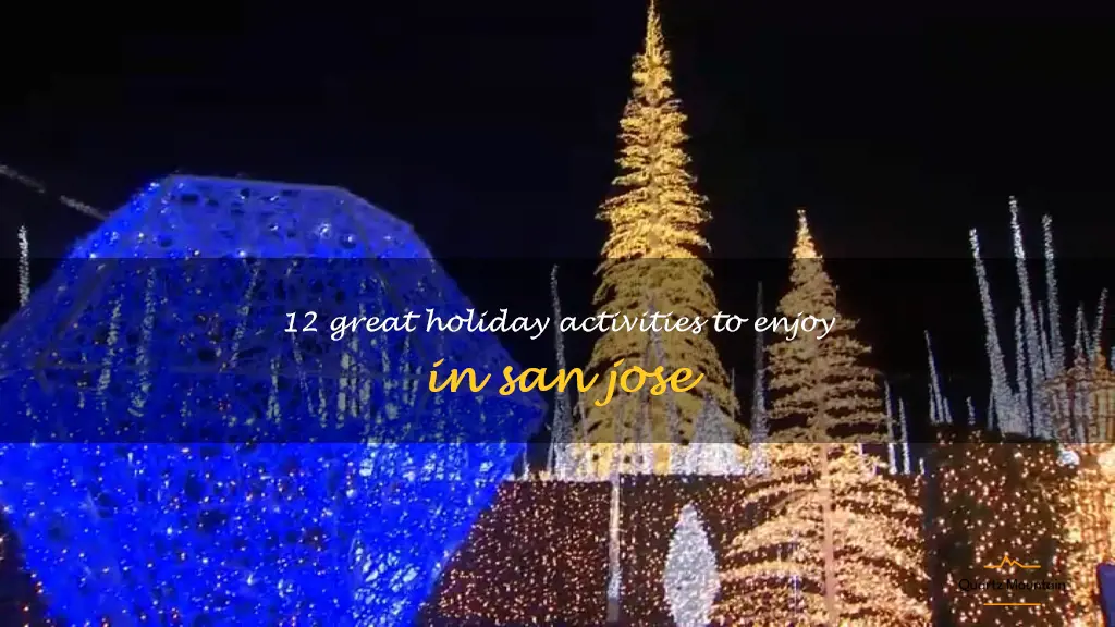 holiday things to do in san jose