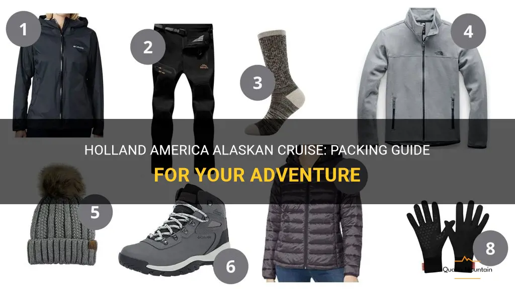 holland america alaskan cruise what to pack