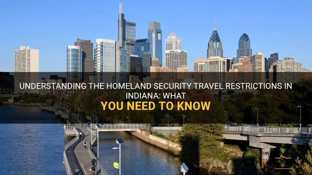 homeland security travel restrictions indiana