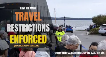 Exploring Maine's Travel Restrictions: A Closer Look at How They Are Enforced