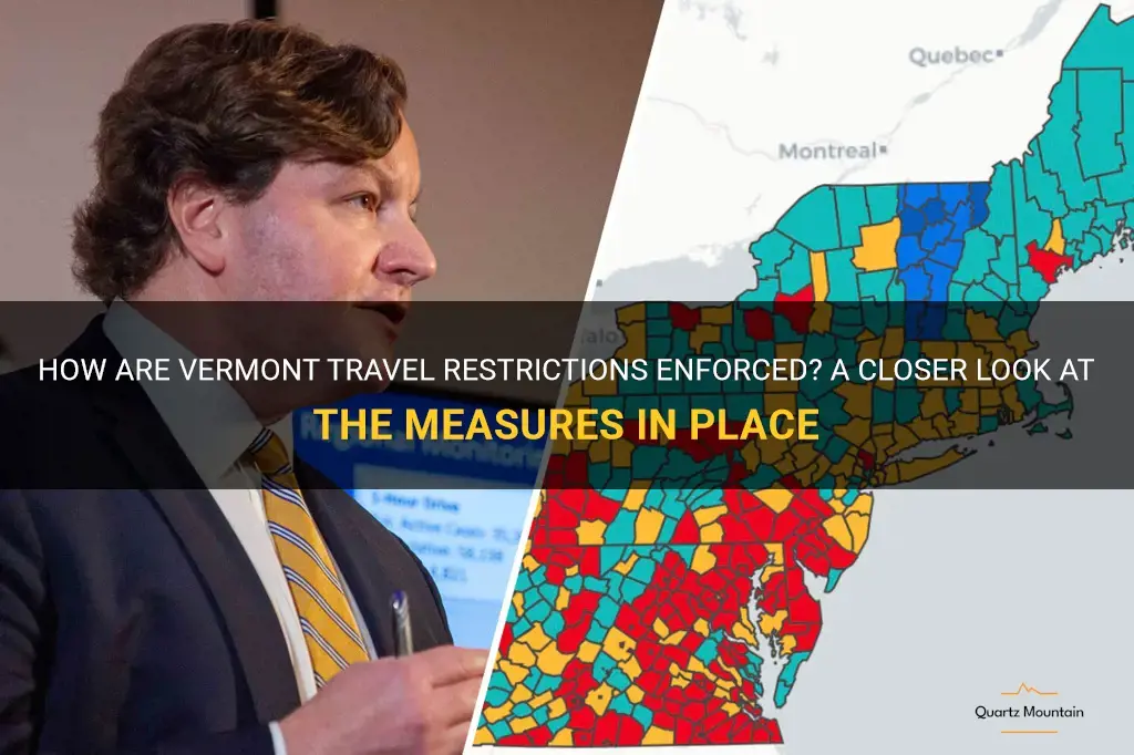 how are vermont travel restrictions enforced