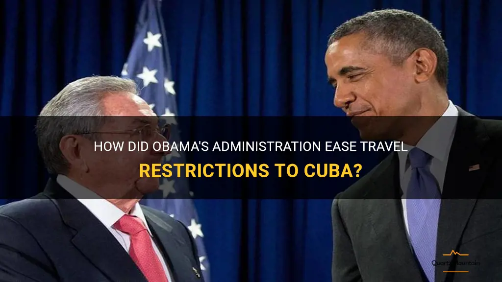 how did obama ease travel restrictions to cuba