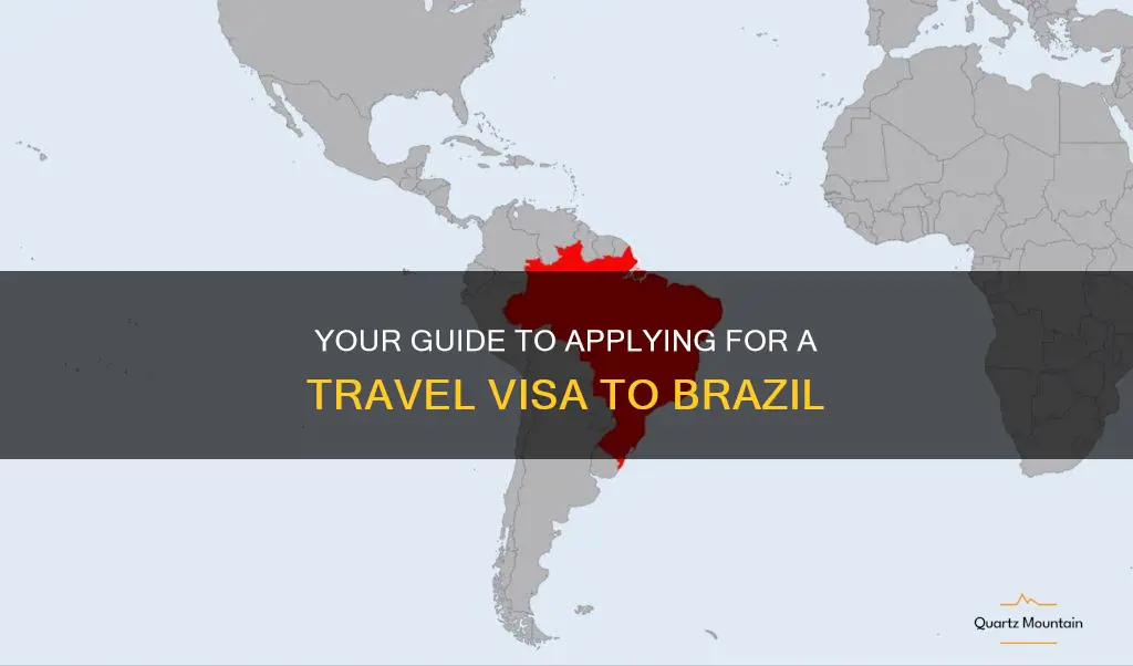 how do i apply for a travel visa to brazil