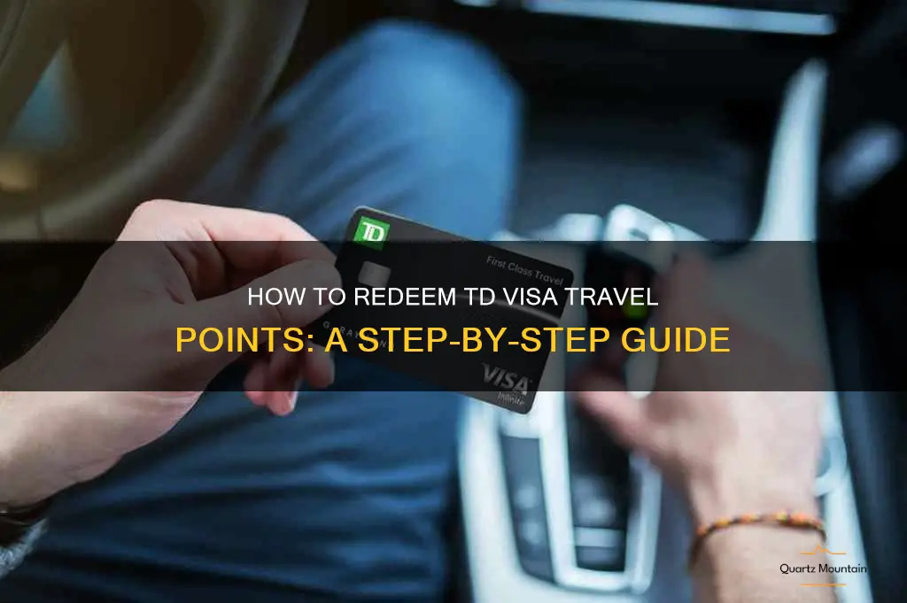 how do i redeem my td visa travel points
