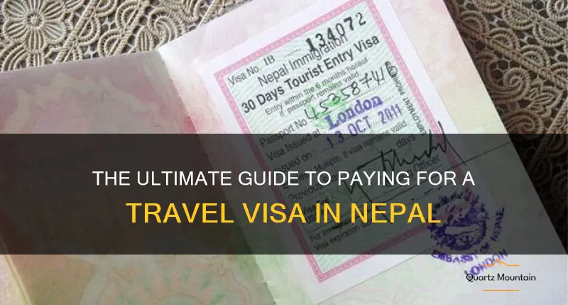 how do you pay for travel visa in nepal