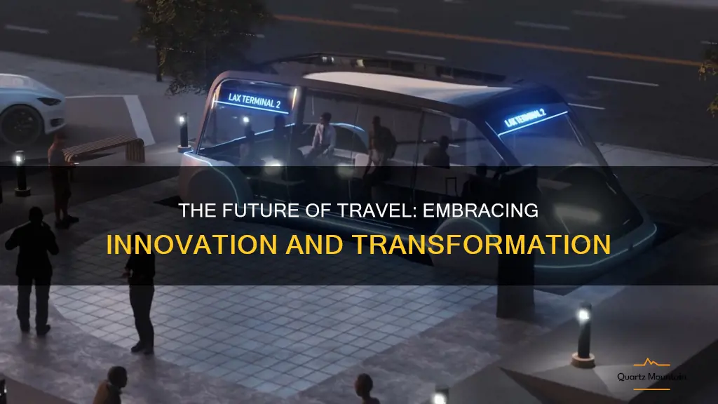how do you see travel changing in the future