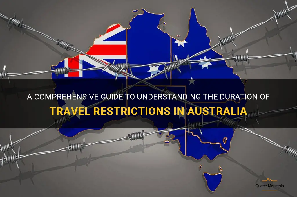 how long is the travel restrictions in australia