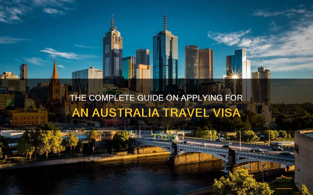 how to apply australia travel visa