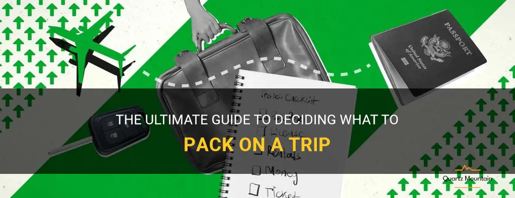how to decide what to pack on a trip