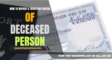 Tips for Depositing Traveler's Checks of a Deceased Person