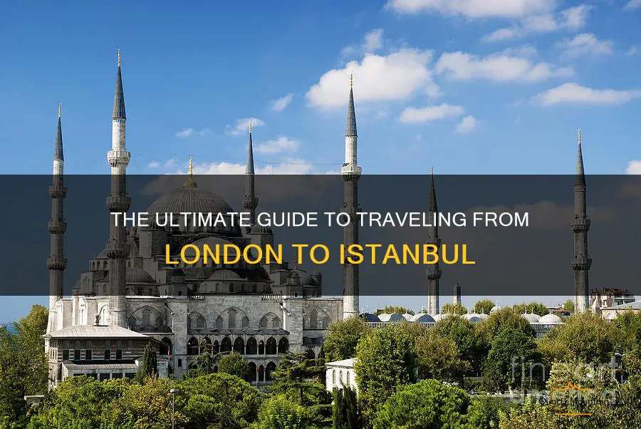 how to travel to istanbul from london