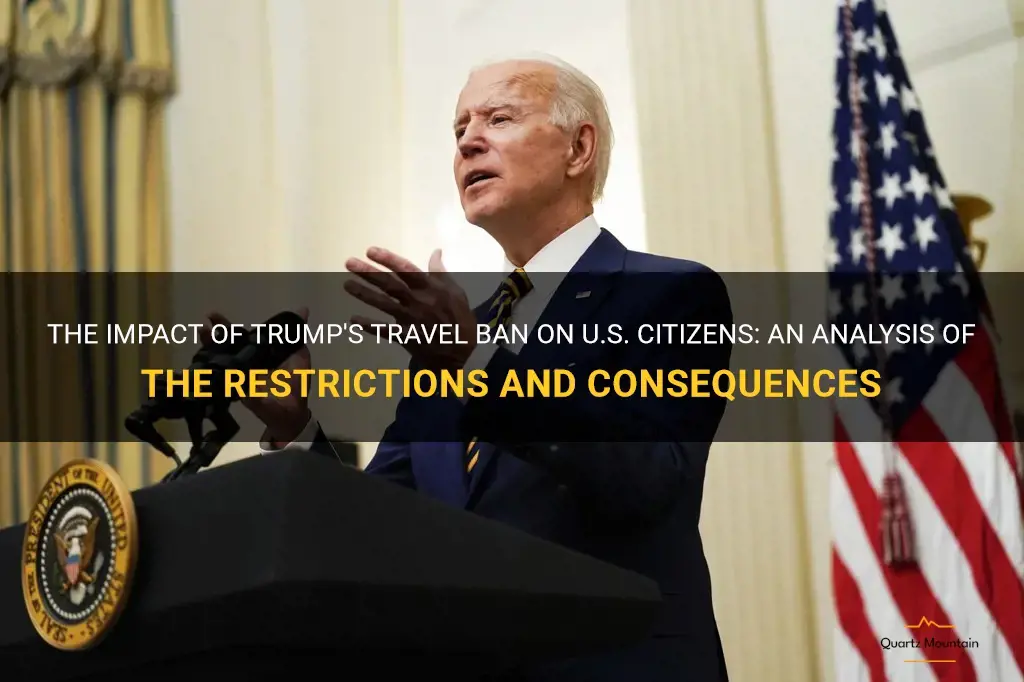 how trump travel ban restricts us citizens