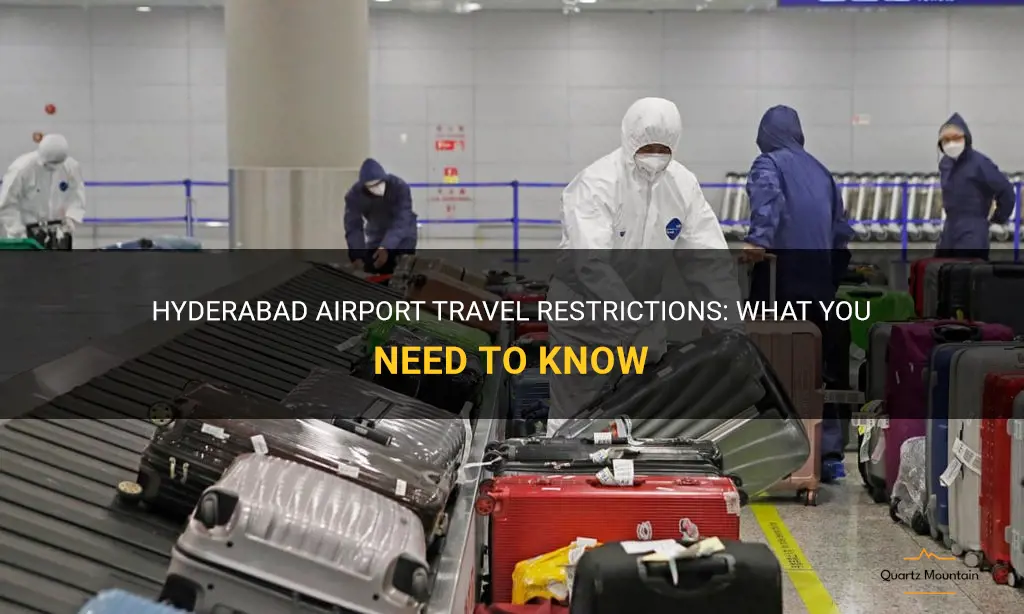 hyderabad airport travel restrictions