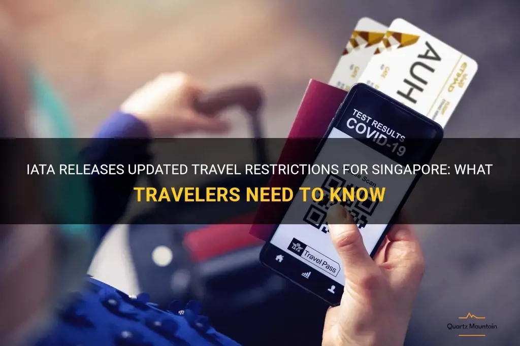 iata travel restrictions singapore