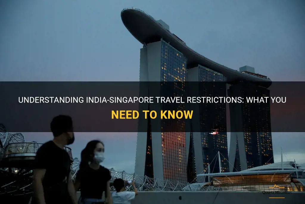 india singapore travel restrictions