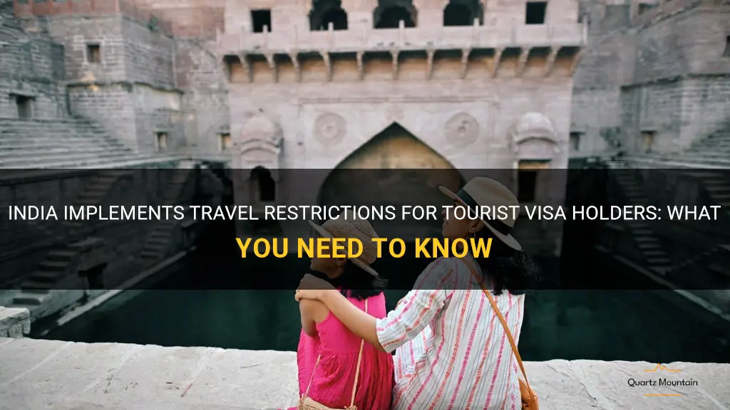 india travel restrictions tourist visa