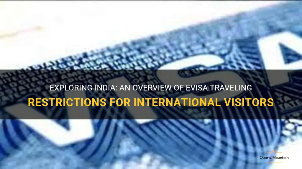 indian evisa traveling restrictions