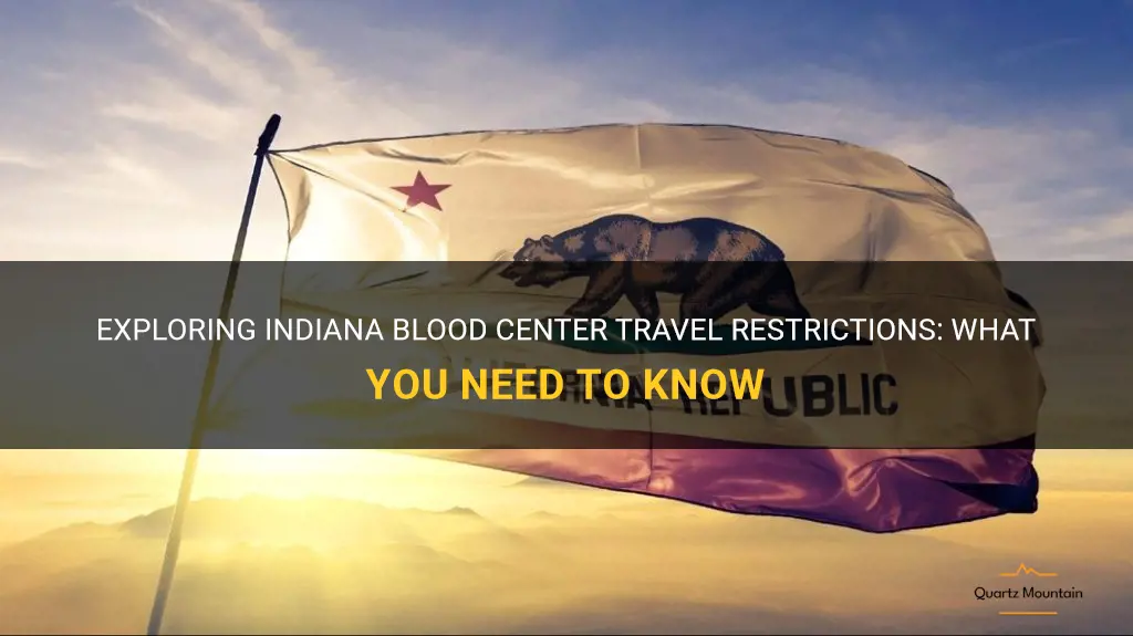 indiana blood center travel restrictions