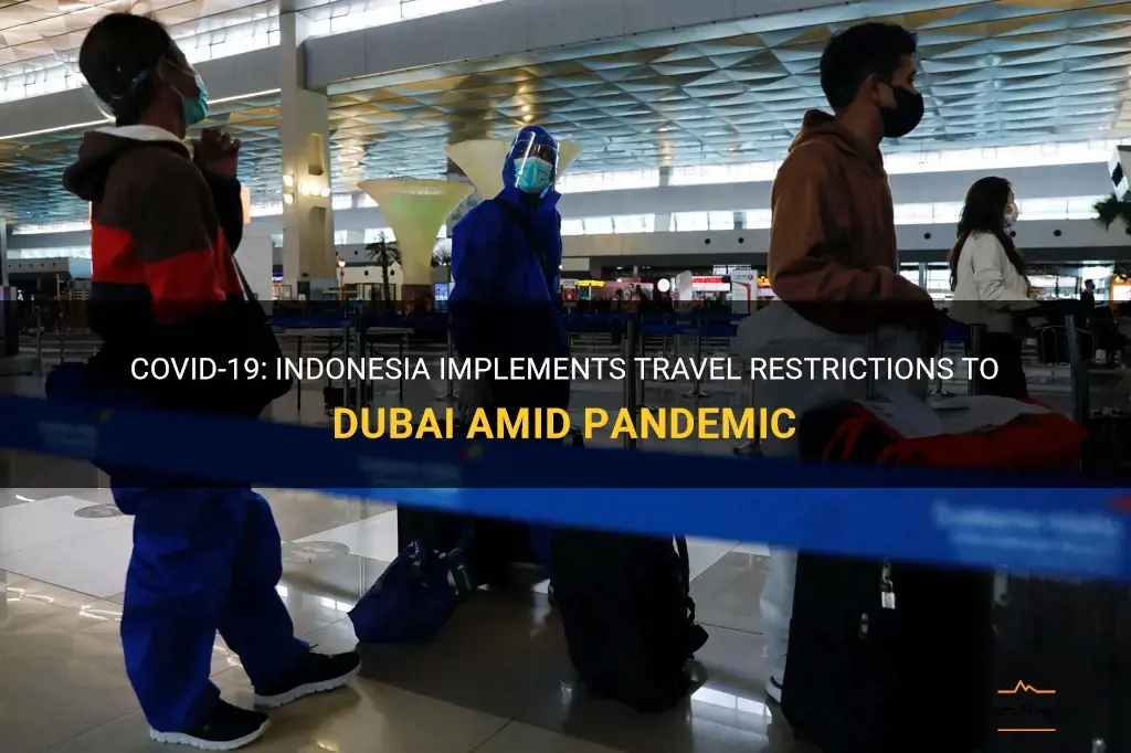 indonesia to dubai travel restrictions
