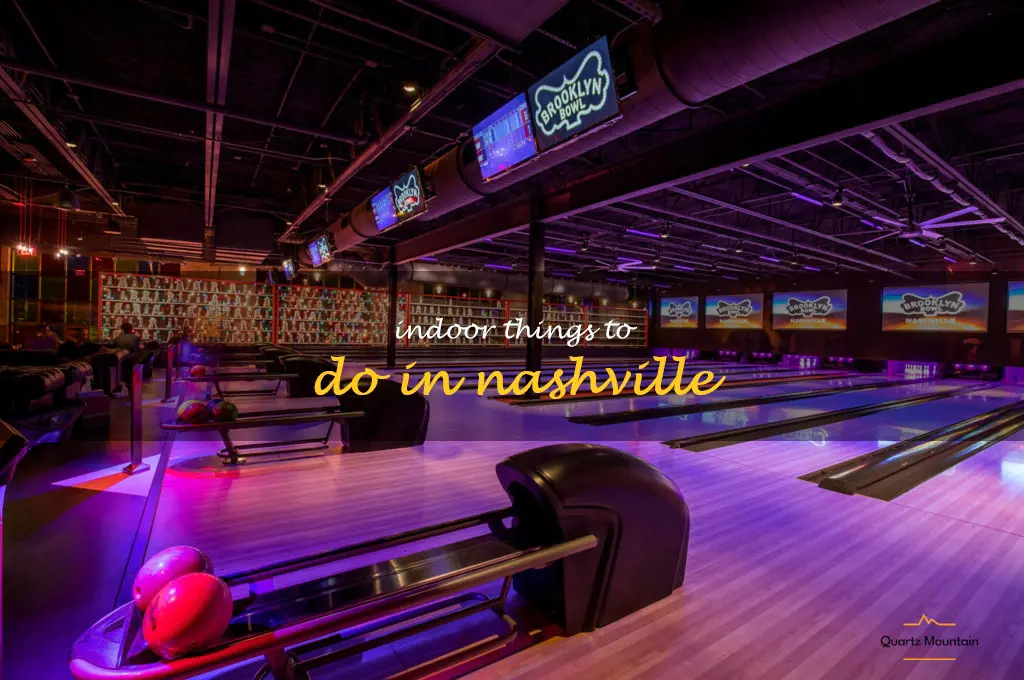 indoor things to do in nashville