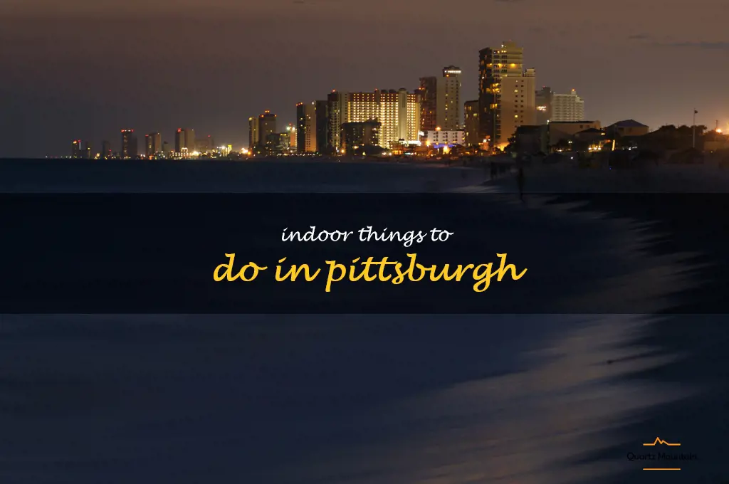 indoor things to do in pittsburgh