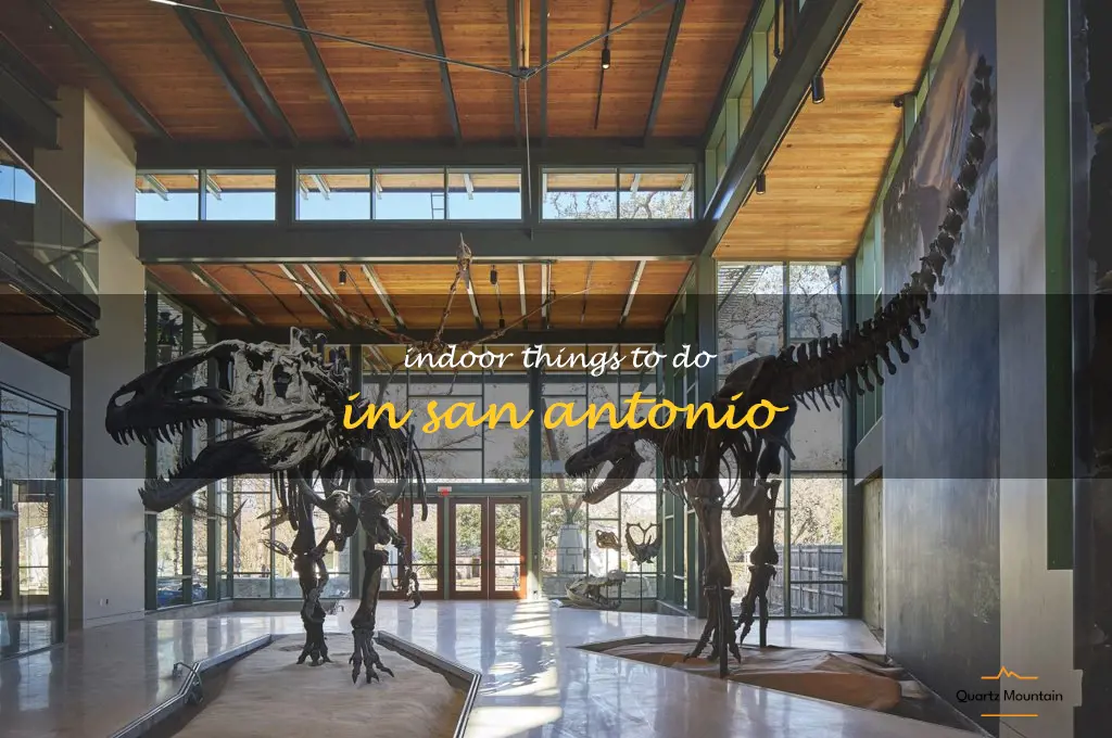indoor things to do in san antonio