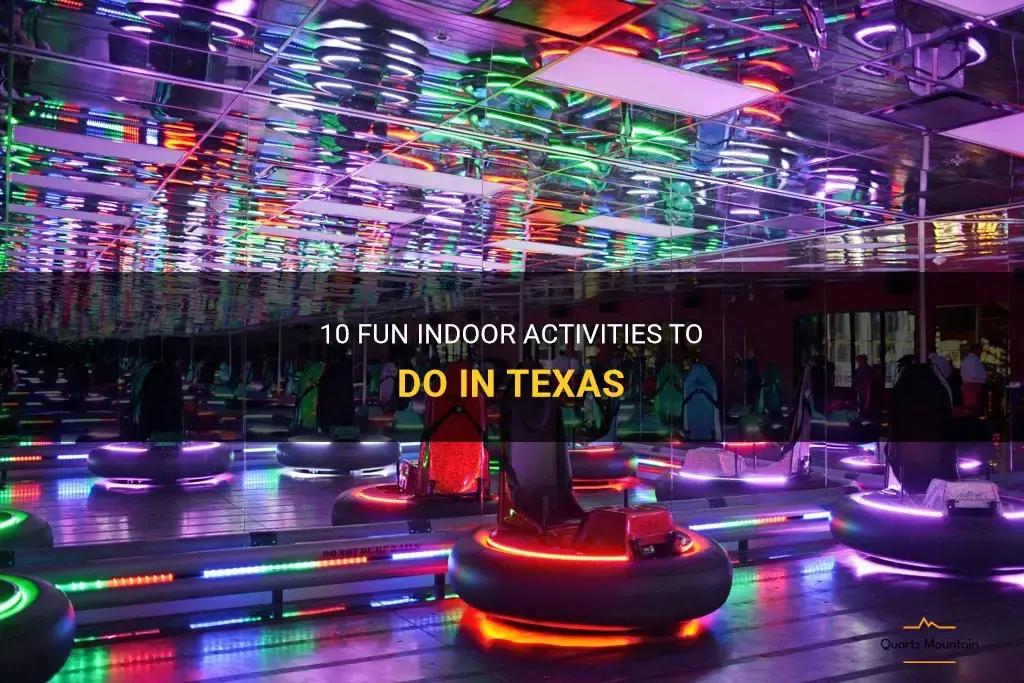 indoor things to do in texas