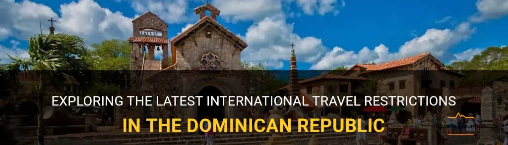 international travel restrictions dominican republic