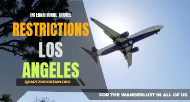 Exploring the Latest International Travel Restrictions in Los Angeles