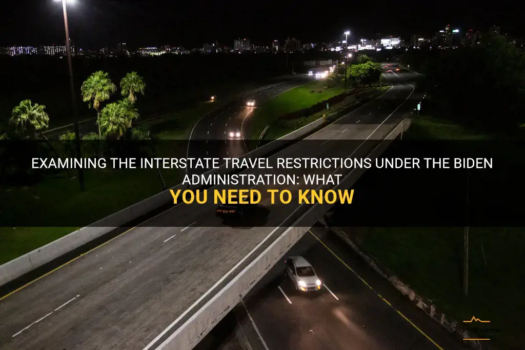 interstate travel restrictions biden
