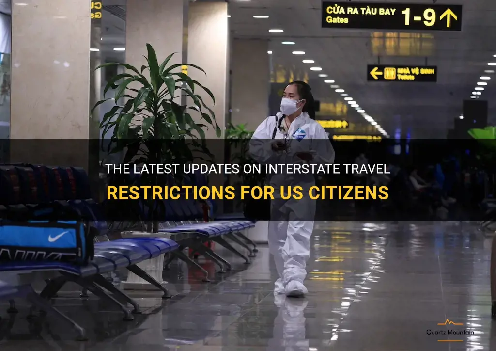 interstate travel restrictions us citizens