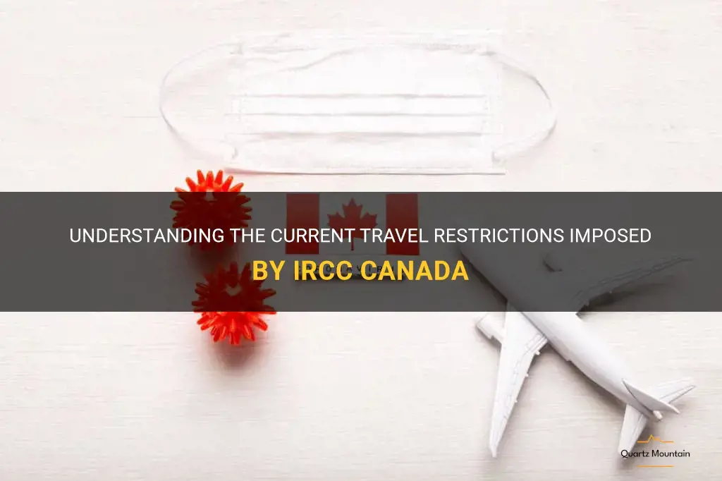 ircc canada travel restrictions