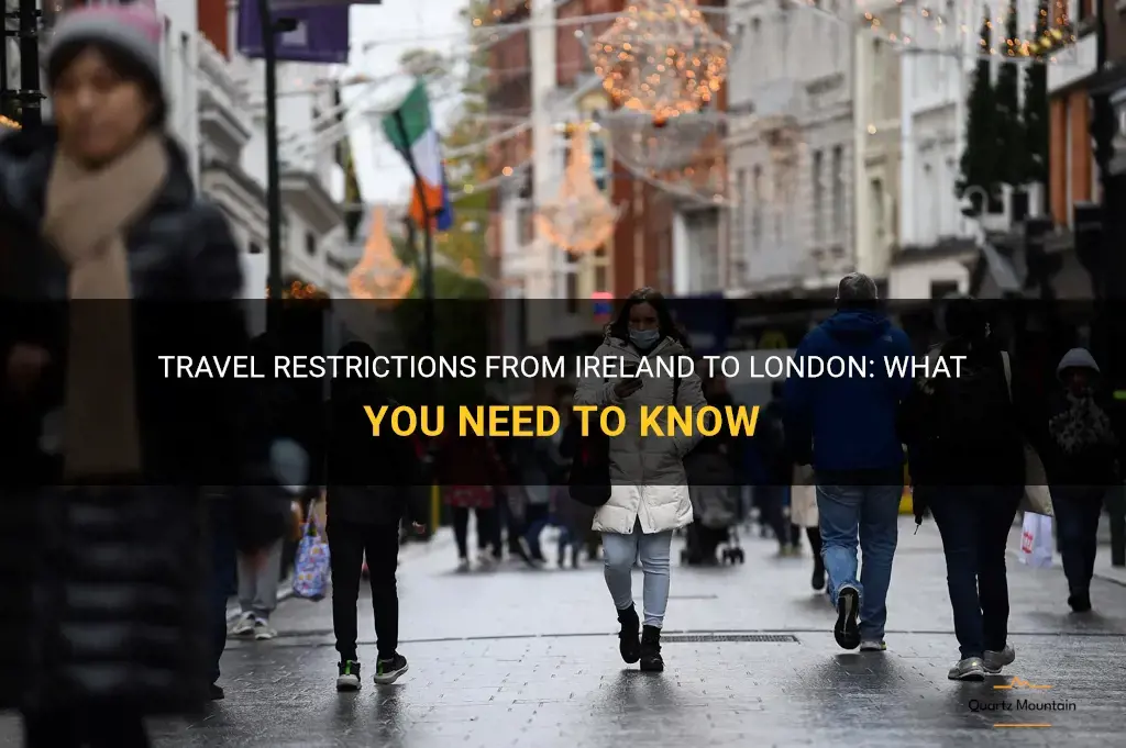 ireland to london travel restrictions