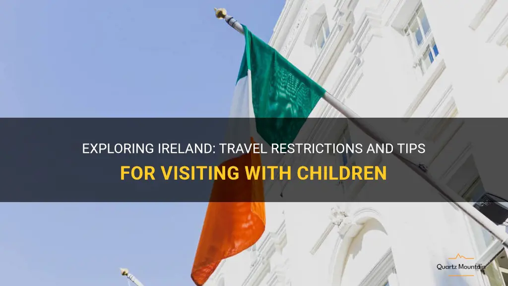 ireland travel restrictions children