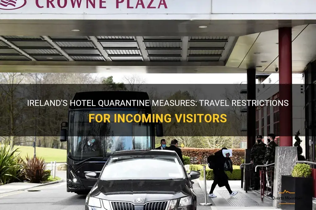 ireland travel restrictions hotel quarantine