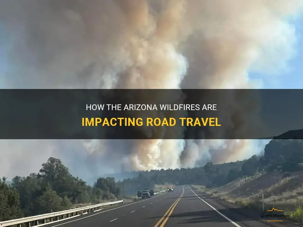 is the fire restricting road travel in az