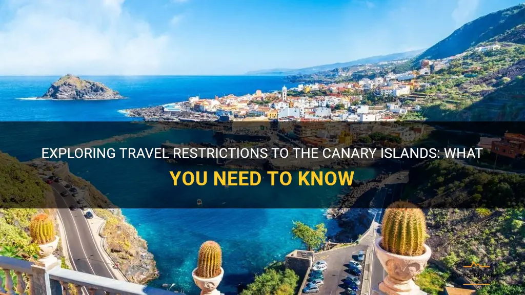 is there any travel restrictions to the canary islands