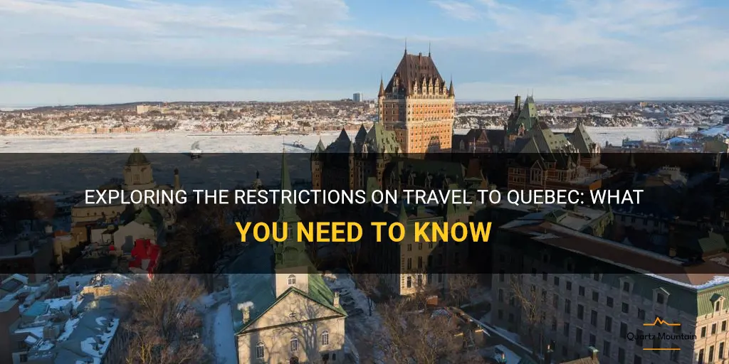 is travel to quebec restricted