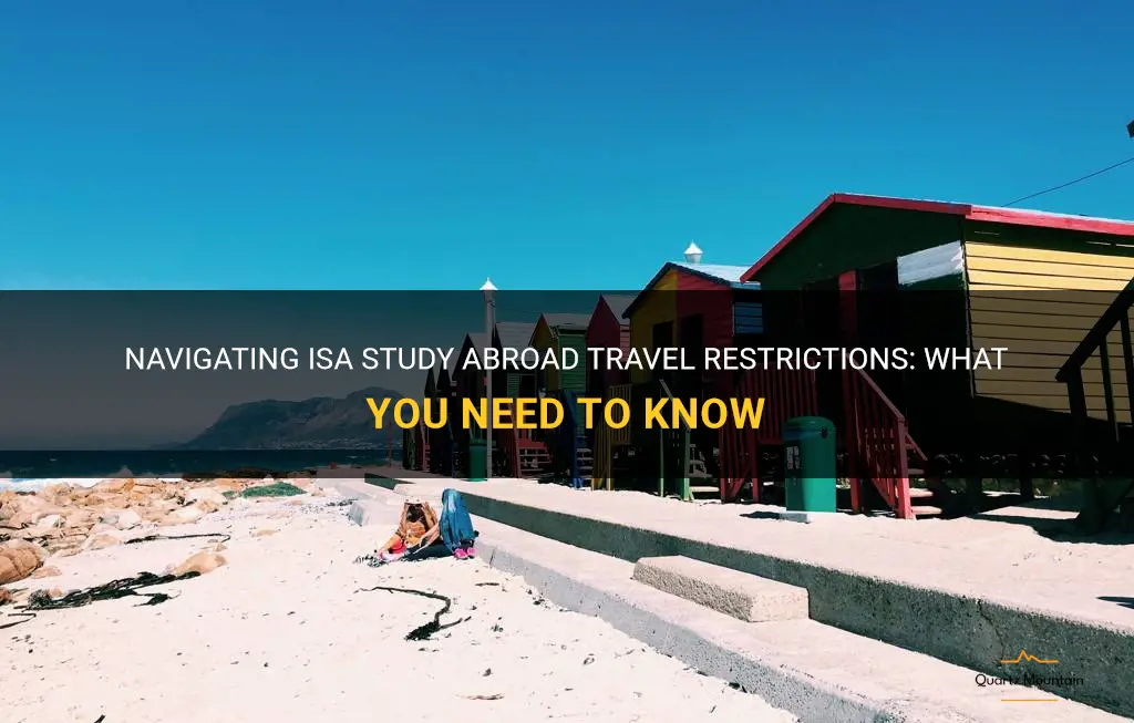 isa study abroad travel restrictions