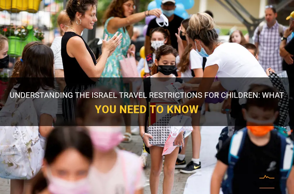 israel travel restrictions children