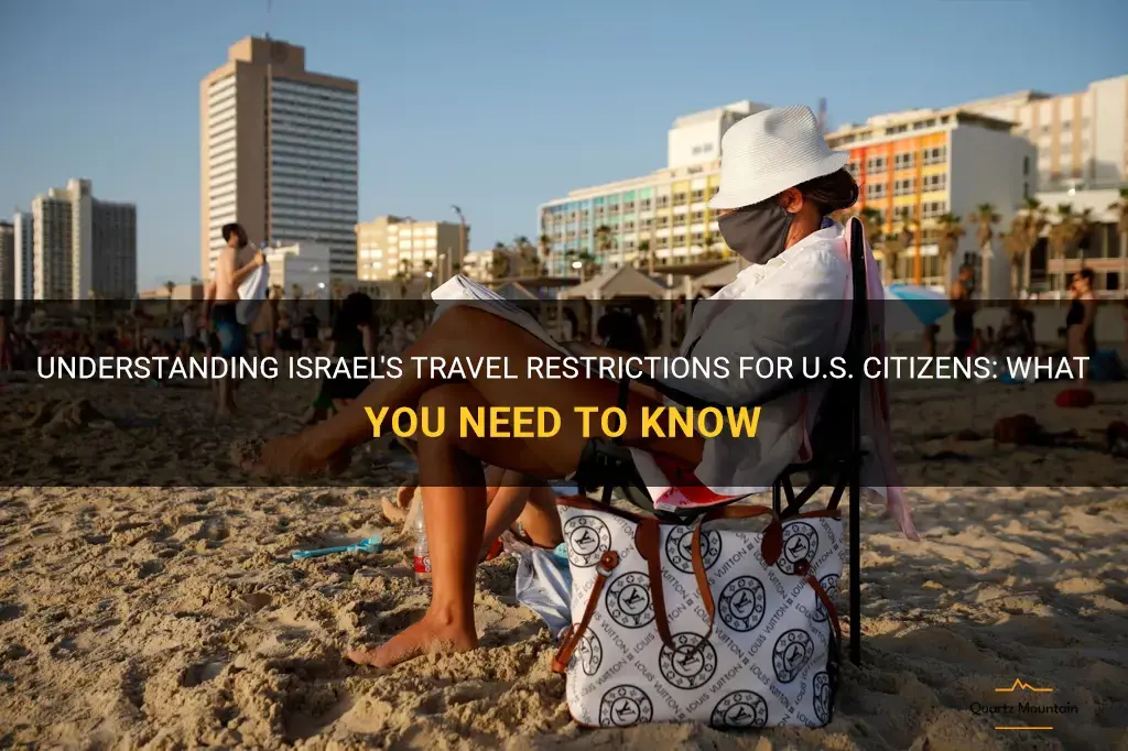 israel travel restrictions for u.s. citizens