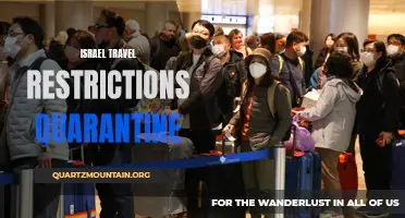 Understanding Israel's Travel Restrictions and Quarantine Policies