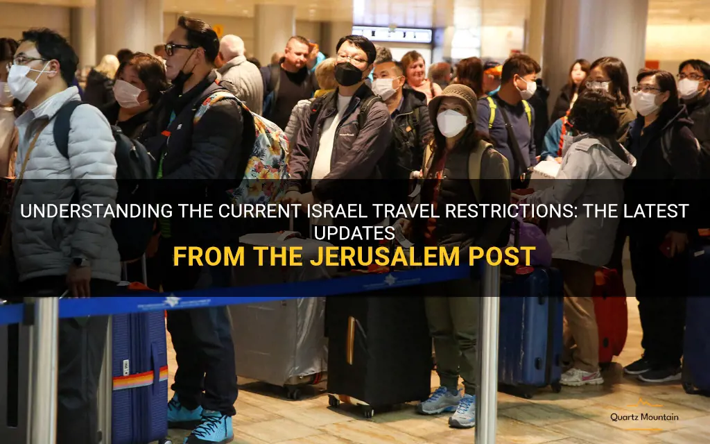israel travel restrictions today jerusalem post