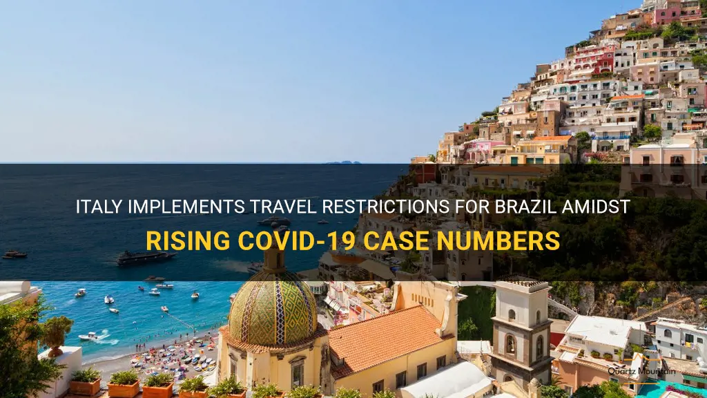 italy travel restrictions brazil