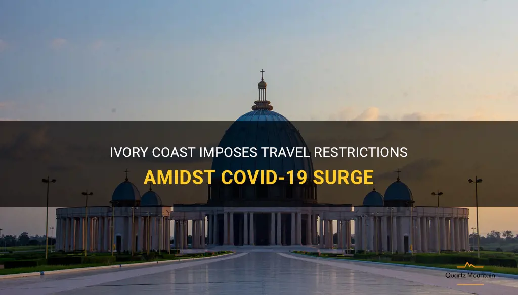 ivory coast travel restrictions